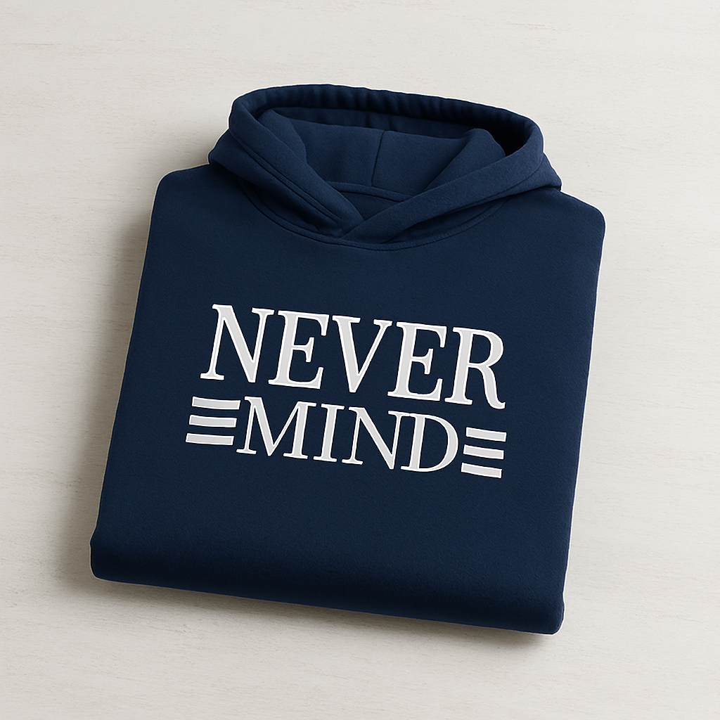 Printed Hoodie for Men – Never Mind Design, Soft Fabric, Fashionable &amp; Casual Wear View Gallery - Pakistan